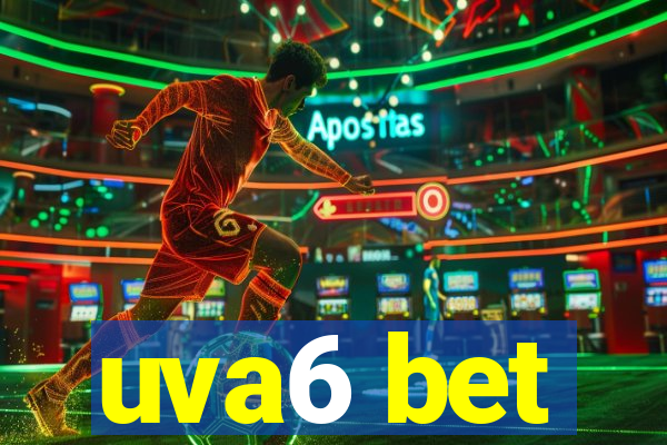 uva6 bet